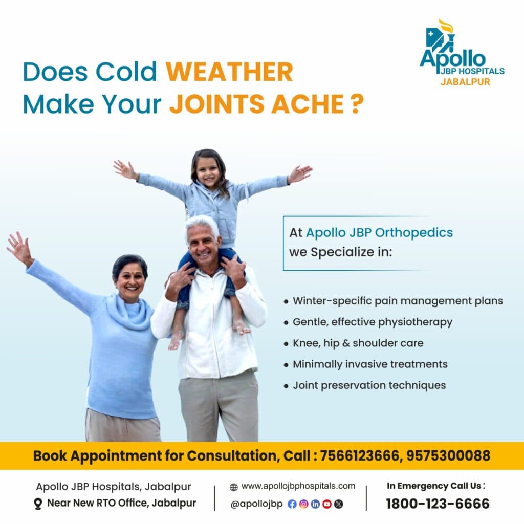 Winter Joint Pain Treatment in Jabalpur – Expert Orthopedic Care at Apollo JBP Hospitals
