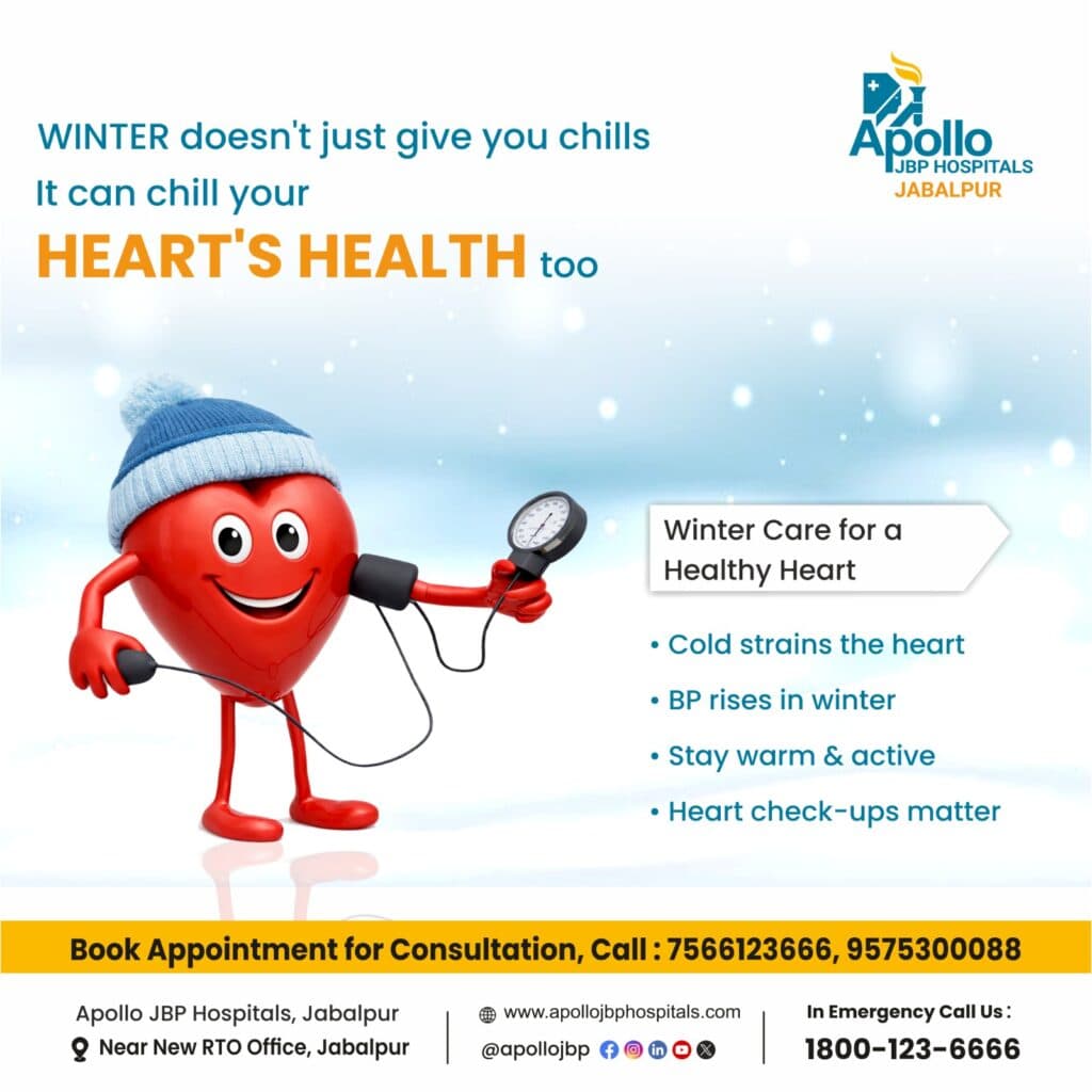 Winter Heart Care in Jabalpur: Protect Your Heart During Cold Weather